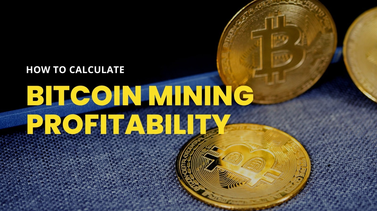 How To Calculate Bitcoin Mining Profitability Miners Hub